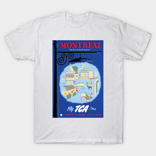 Vintage Travel Poster Montreal Fly TCA Canada T-Shirt by vintagetreasure